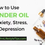 uses-of-lavender-oil-for-anxiety-stress-depress